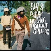 Review: Sly & Robbie - Taxi Gang In Discomix Style 1978-87